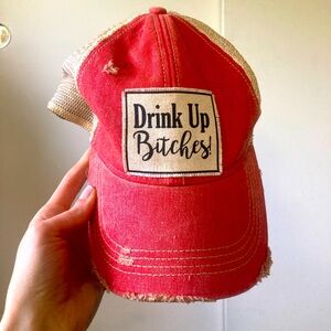 Drink Up Bitches hat! “Worn” look style!